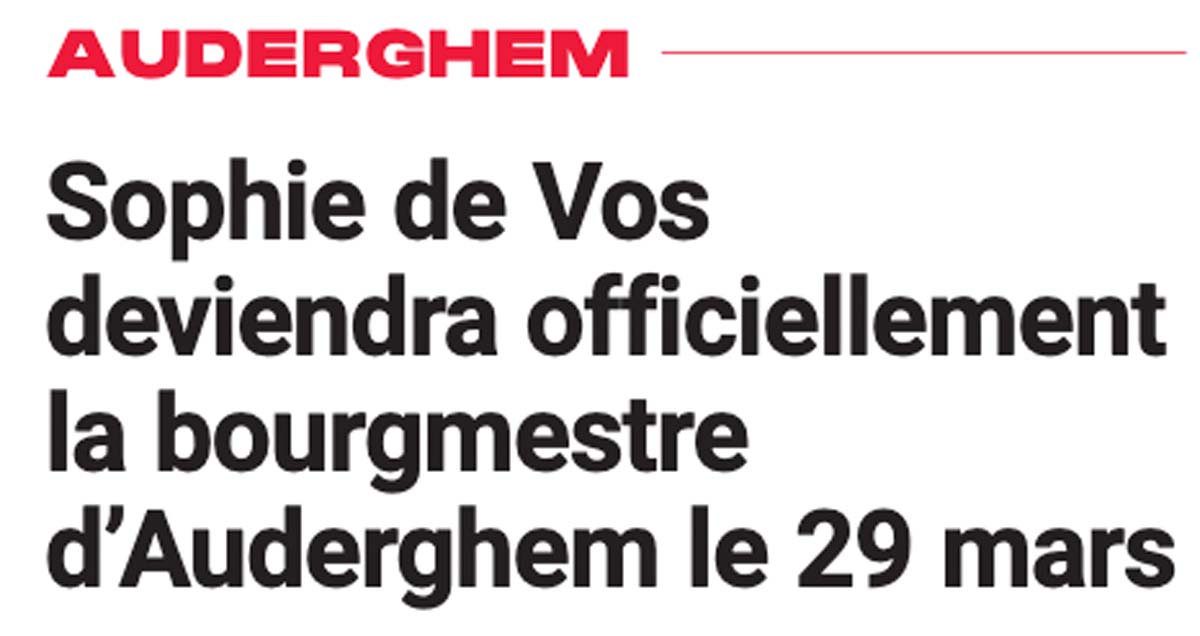 Sophie de Vos deviendra officiellement la bourgmestre d'Auderghem le 29 mars