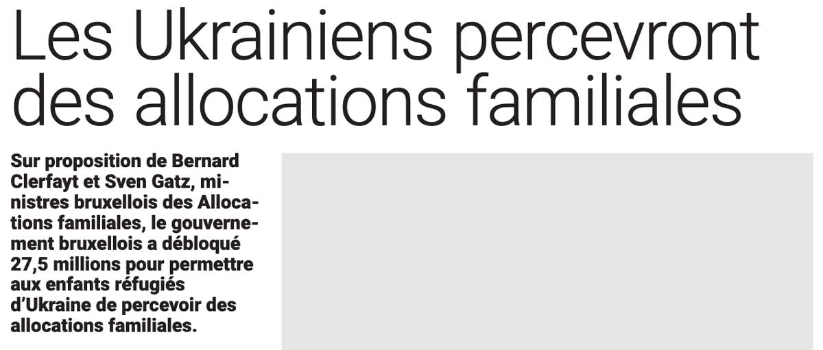 Extrait de presse, La Dernière Heure : "Les Ukrainiens percevront des allocations familiales".