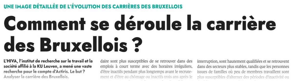 Extrait de presse, Métro : "Comment se déroule la carrière des Bruxellois ?"