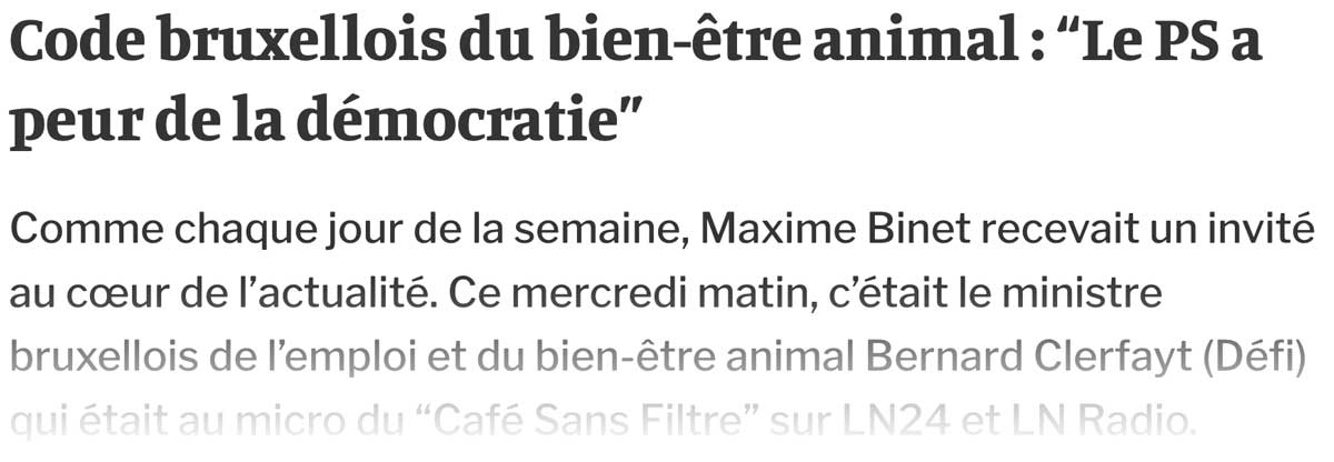 Extrait de presse, La Libre : "Code bruxellois du bien-être animal : “Le PS a peur de la démocratie”.